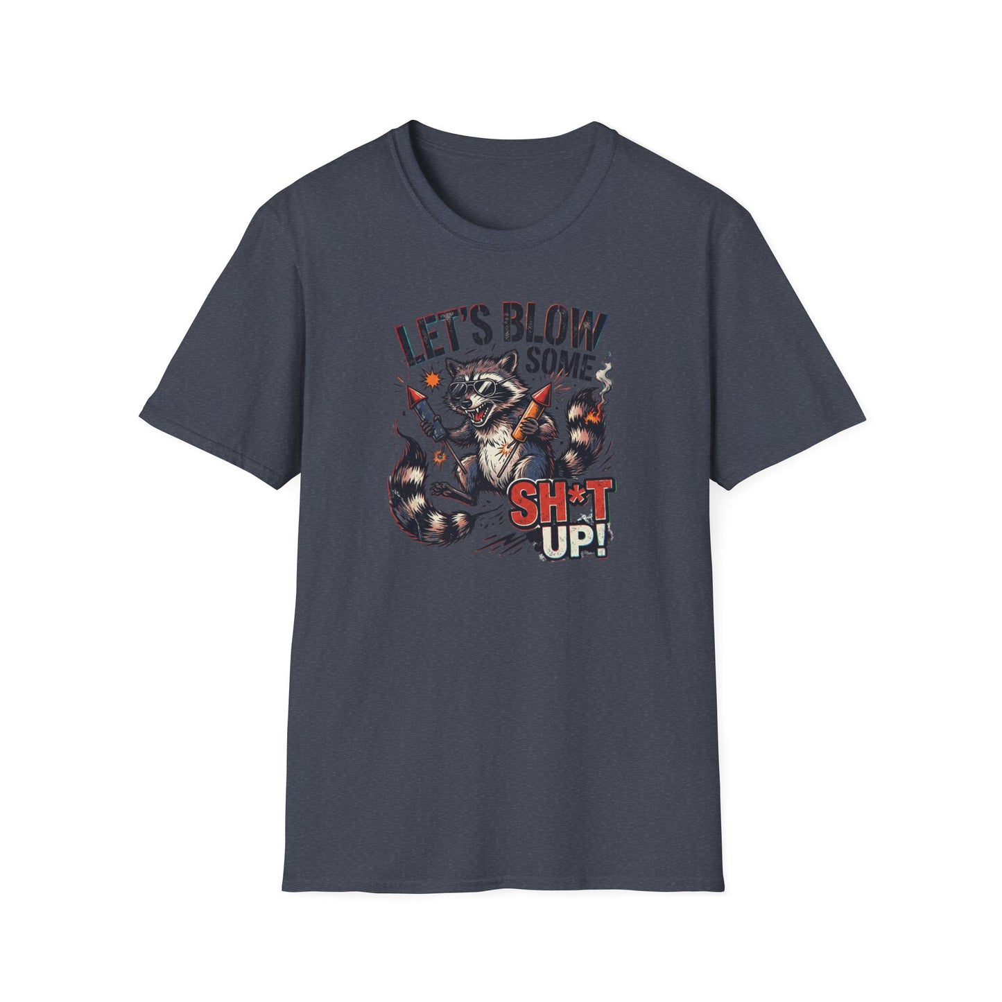 Let’s Blow Some Sh*t Up Raccoon 4th of July Shirt – Funny Patriotic Fireworks Tee*