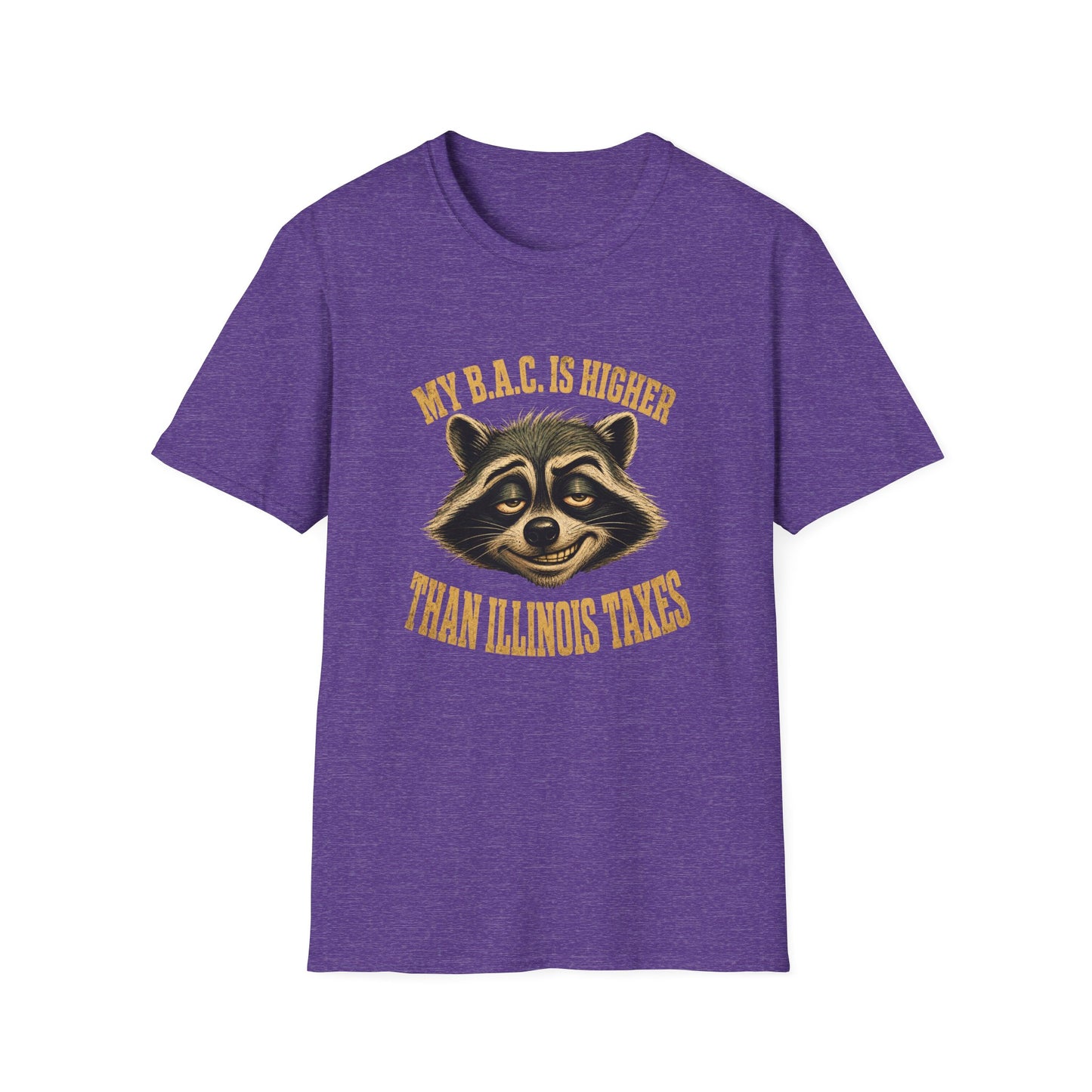 My B.A.C. Is Higher Than Illinois Taxes T-Shirt — Funny Raccoon Drinking Shirt