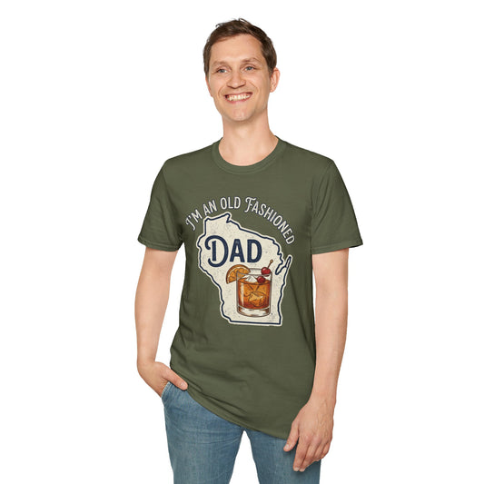 I'm an Old Fashioned Dad T-Shirt