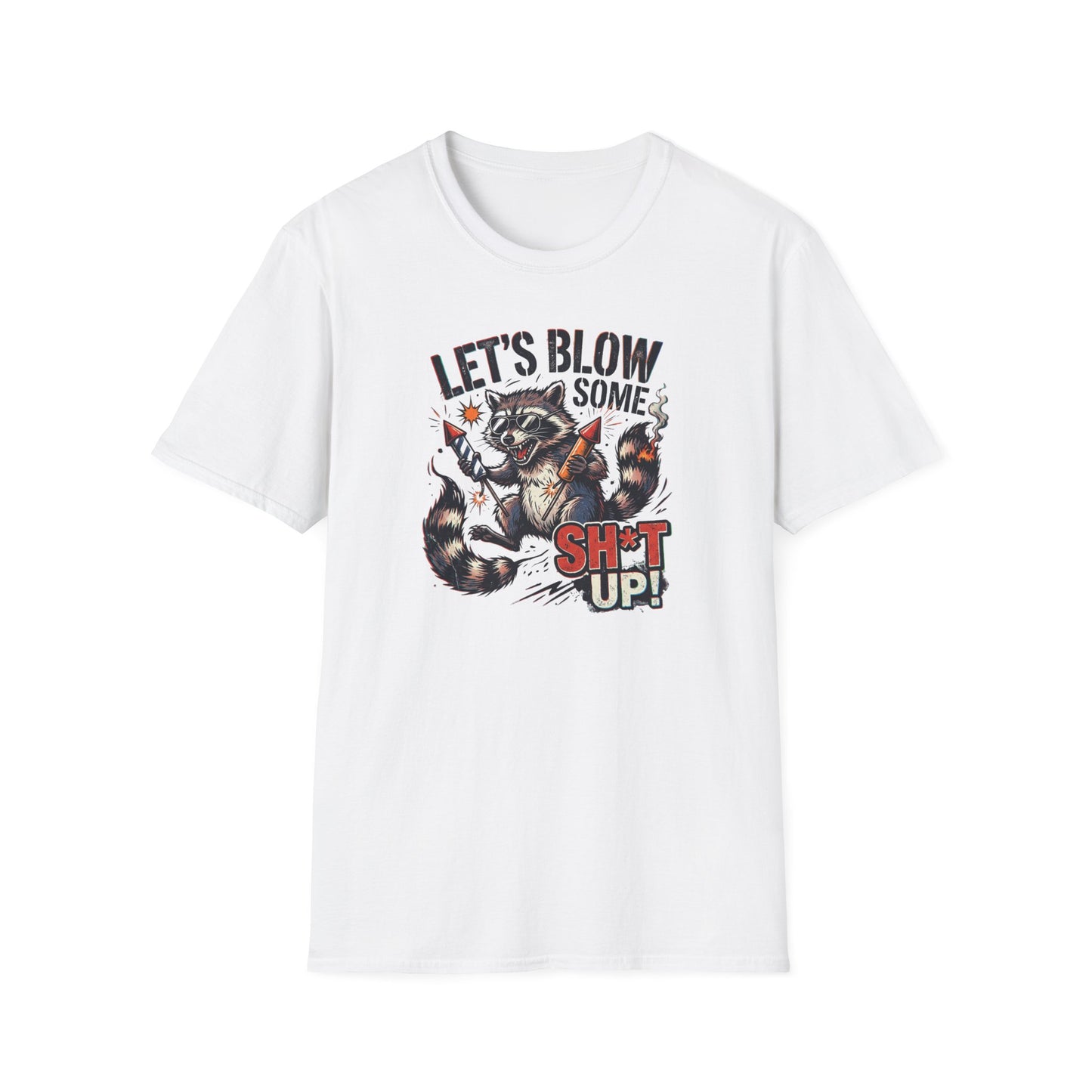Let’s Blow Some Sh*t Up Raccoon 4th of July Shirt – Funny Patriotic Fireworks Tee*