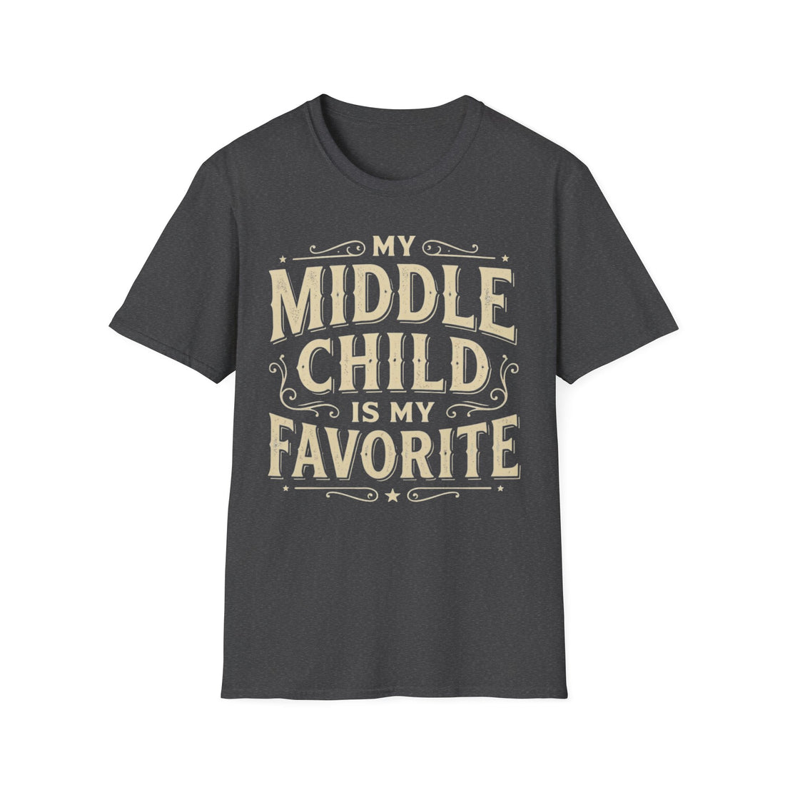 My Middle Child Is My Favorite T-Shirt