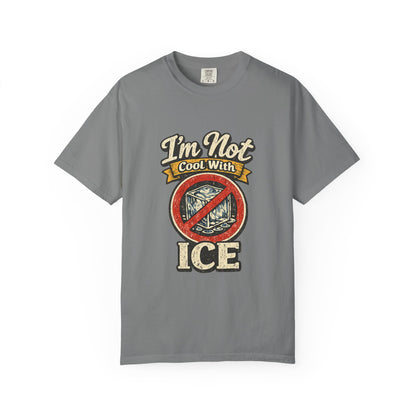 I'm Not Cool With Ice T-Shirt