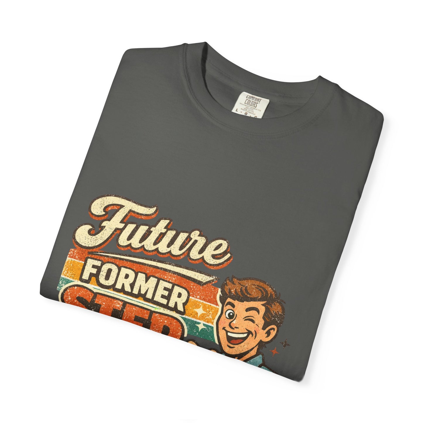 Future Former Step Dad T-Shirt — Funny Retro Tee