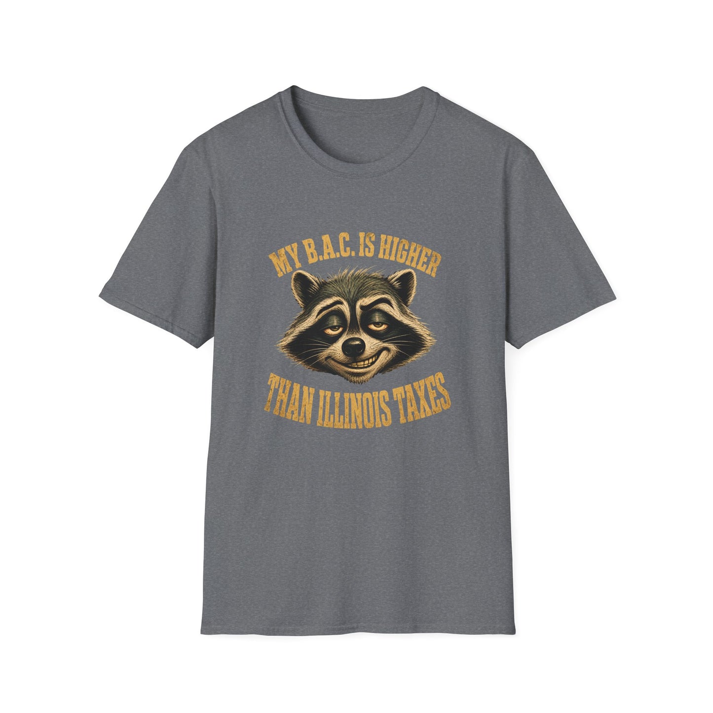 My B.A.C. Is Higher Than Illinois Taxes T-Shirt — Funny Raccoon Drinking Shirt