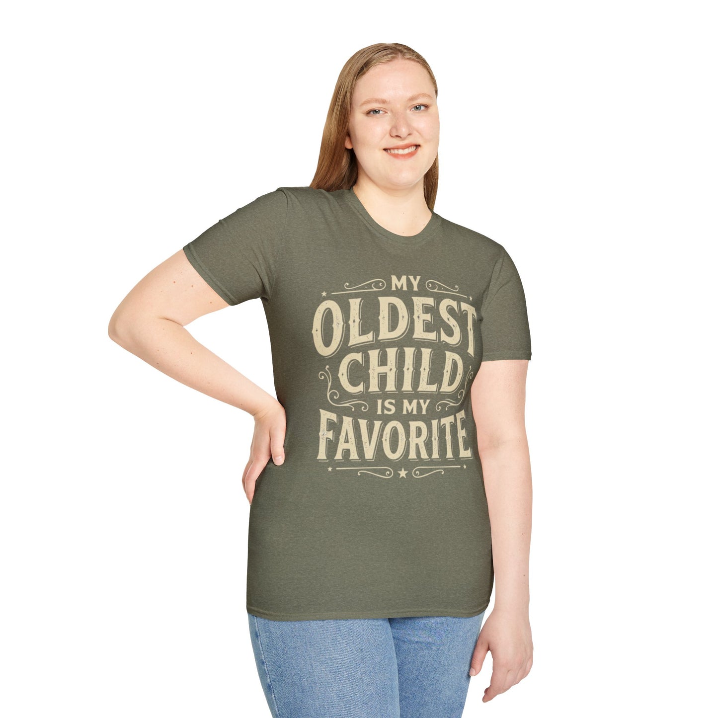 My Oldest Child Is My Favorite T-Shirt