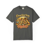 Drinks Well With Mothers T-Shirt