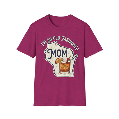 I'm An Old Fashioned Mom Shirt