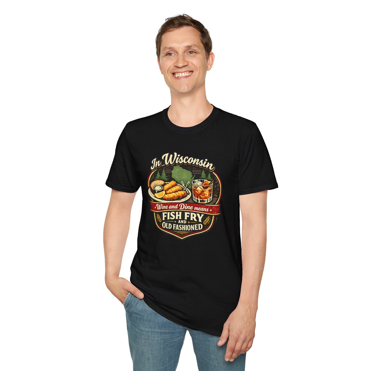 In Wisconsin Wine and Dine Means Fish Fry and Old Fashioned Shirt