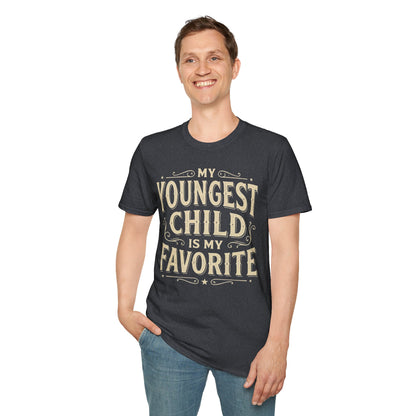 My Youngest Child Is My Favorite T-Shirt