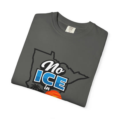 No Ice in Paradise T-Shirt