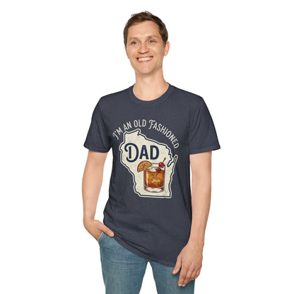 I'm an Old Fashioned Dad T-Shirt