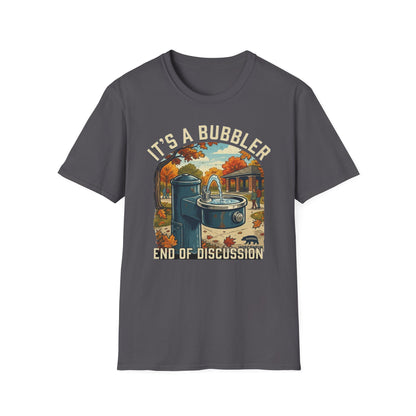 It's a Bubbler T-Shirt — Retro Water Fountain Design