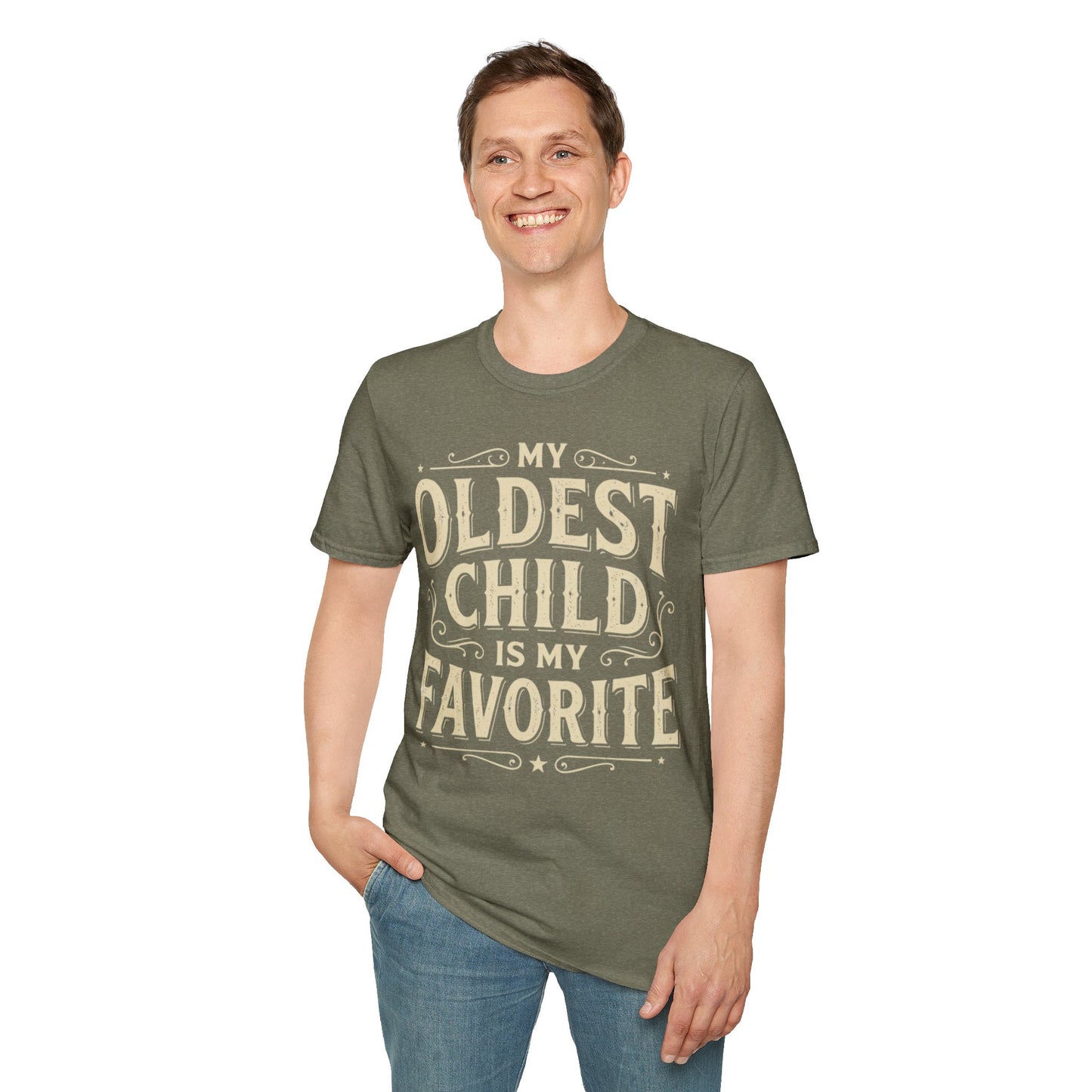 My Oldest Child Is My Favorite T-Shirt