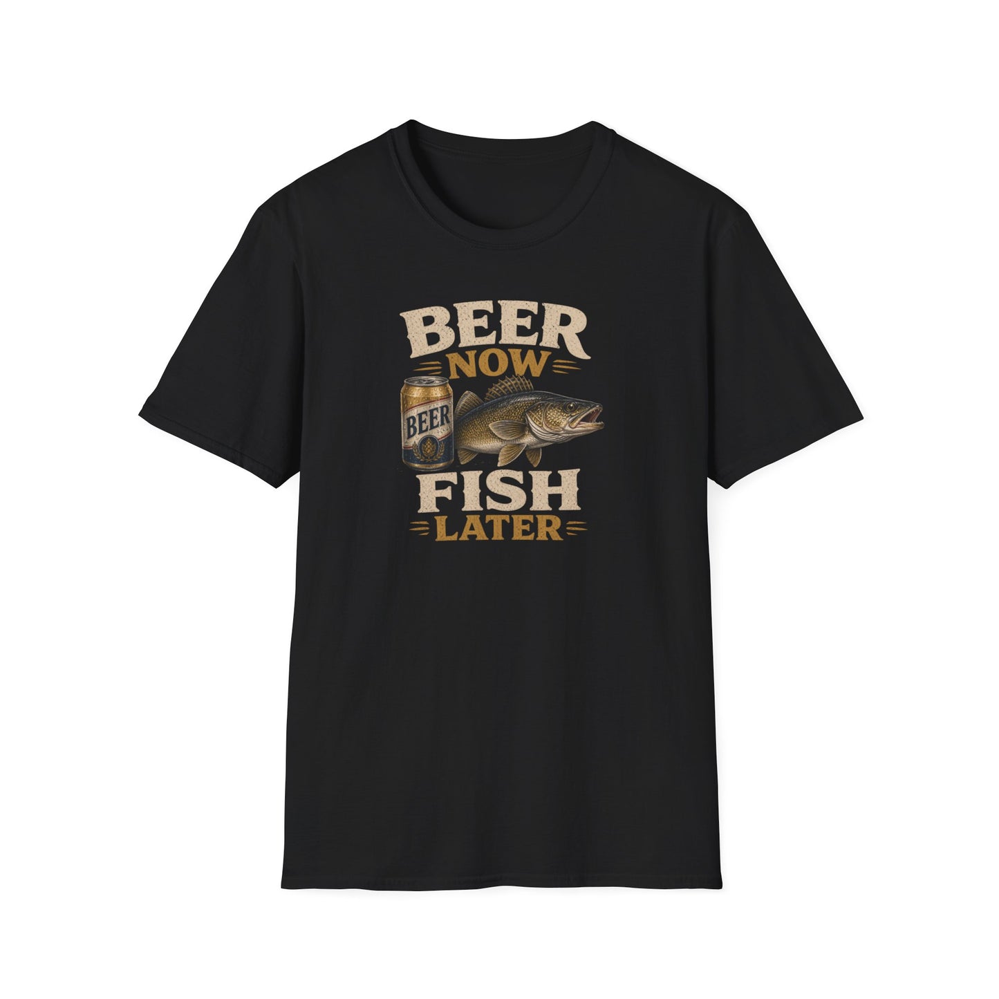 Beer Now Fish Later T‑Shirt — Funny Fishing Tee for Anglers & Beer Lovers
