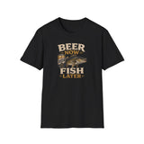 Beer Now Fish Later T‑Shirt — Funny Fishing Tee for Anglers & Beer Lovers