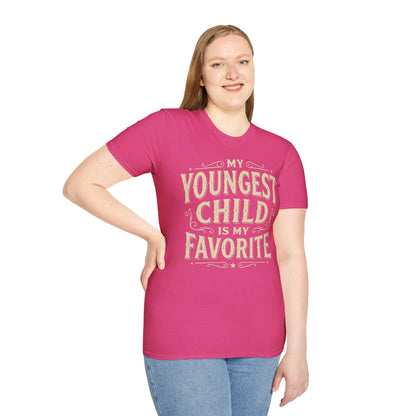 My Youngest Child Is My Favorite T-Shirt