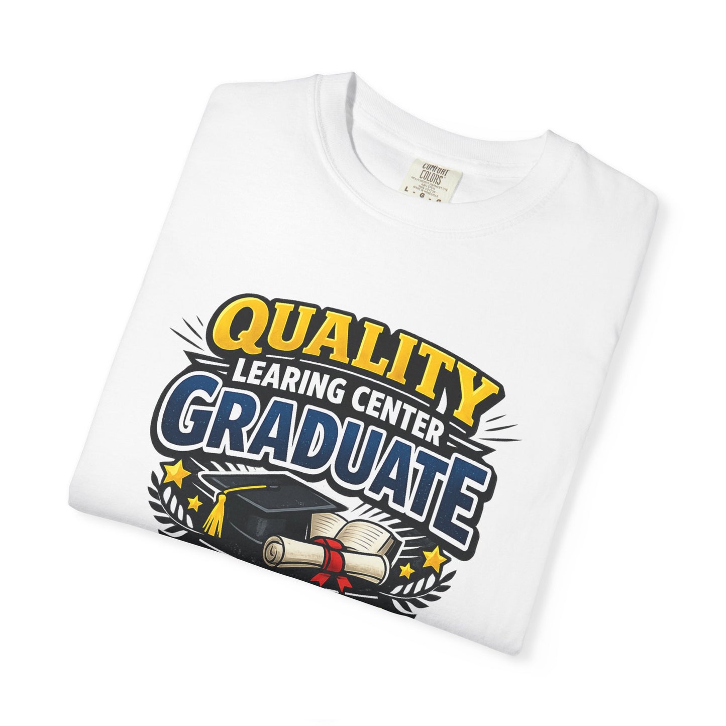 "Quality Learing Center Graduate"