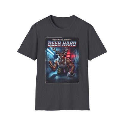 Deer Hard T-Shirt — Yippee-Ki-Yay Buckaroo Parody T-Shirt