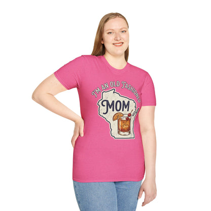 I'm An Old Fashioned Mom Shirt