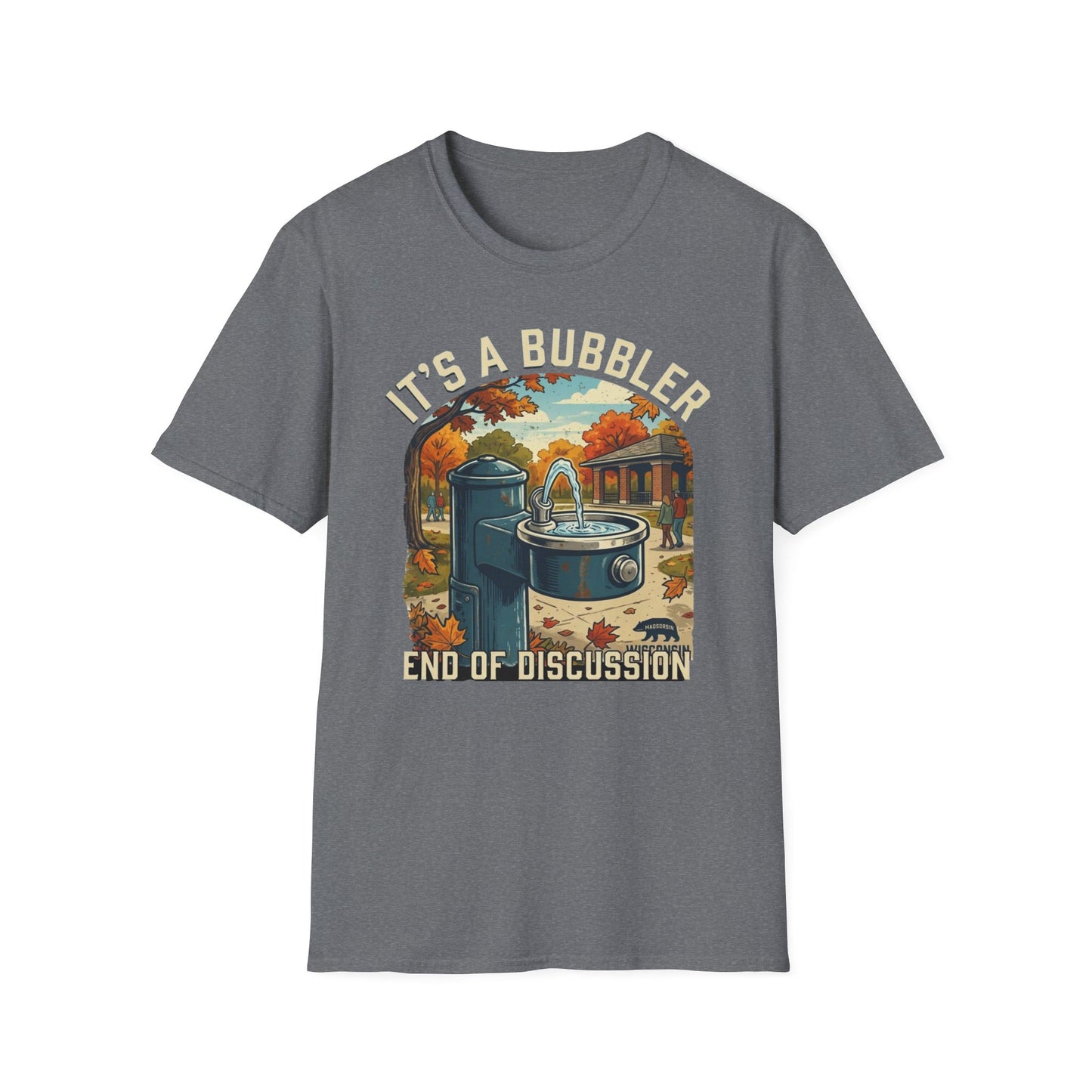 It's a Bubbler T-Shirt — Retro Water Fountain Design