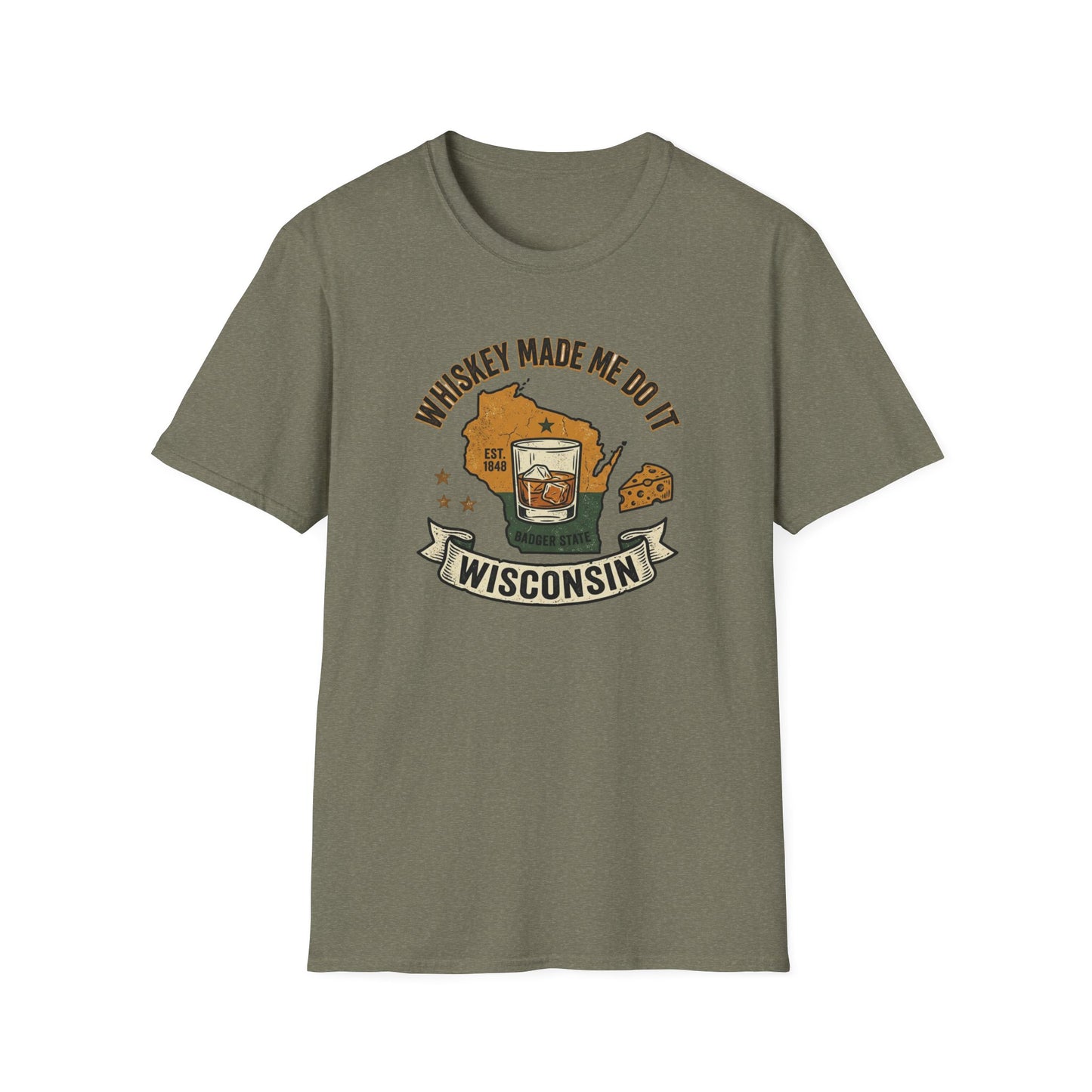 Whiskey Made Me Do It – Wisconsin Badger State T‑Shirt