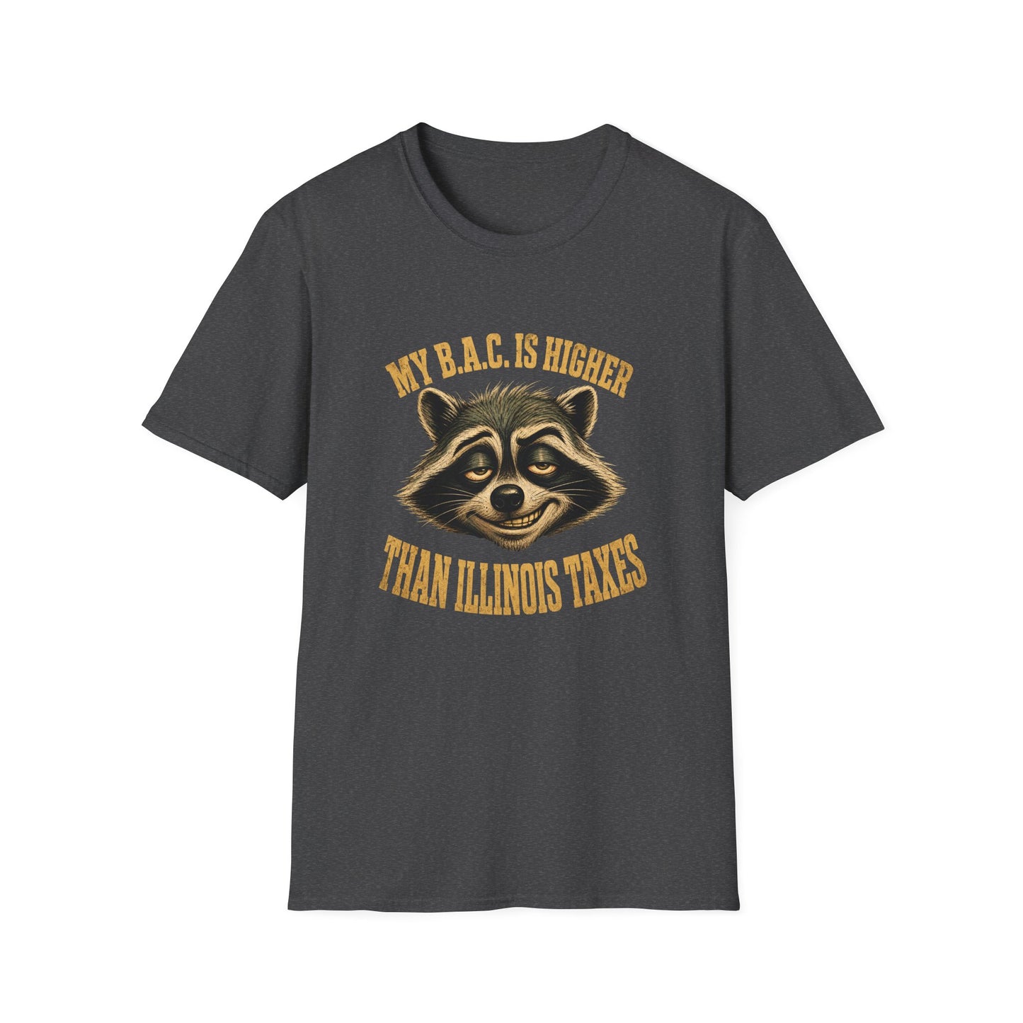 My B.A.C. Is Higher Than Illinois Taxes T-Shirt — Funny Raccoon Drinking Shirt