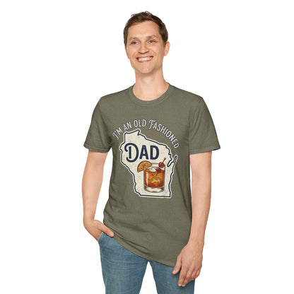 I'm an Old Fashioned Dad T-Shirt