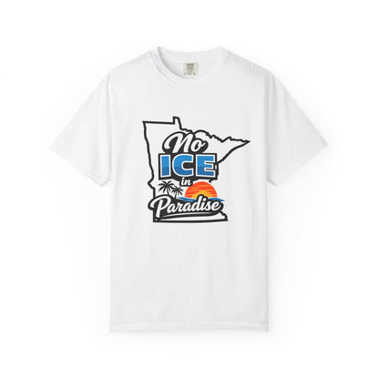 No Ice in Paradise T-Shirt