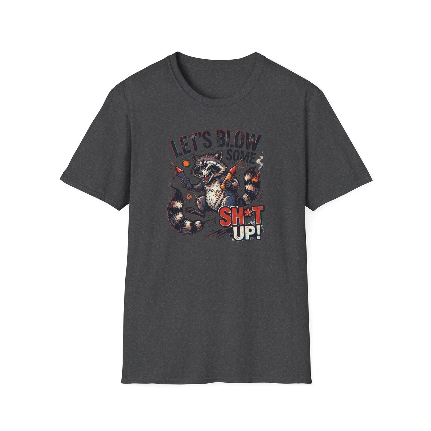 Let’s Blow Some Sh*t Up Raccoon 4th of July Shirt – Funny Patriotic Fireworks Tee*