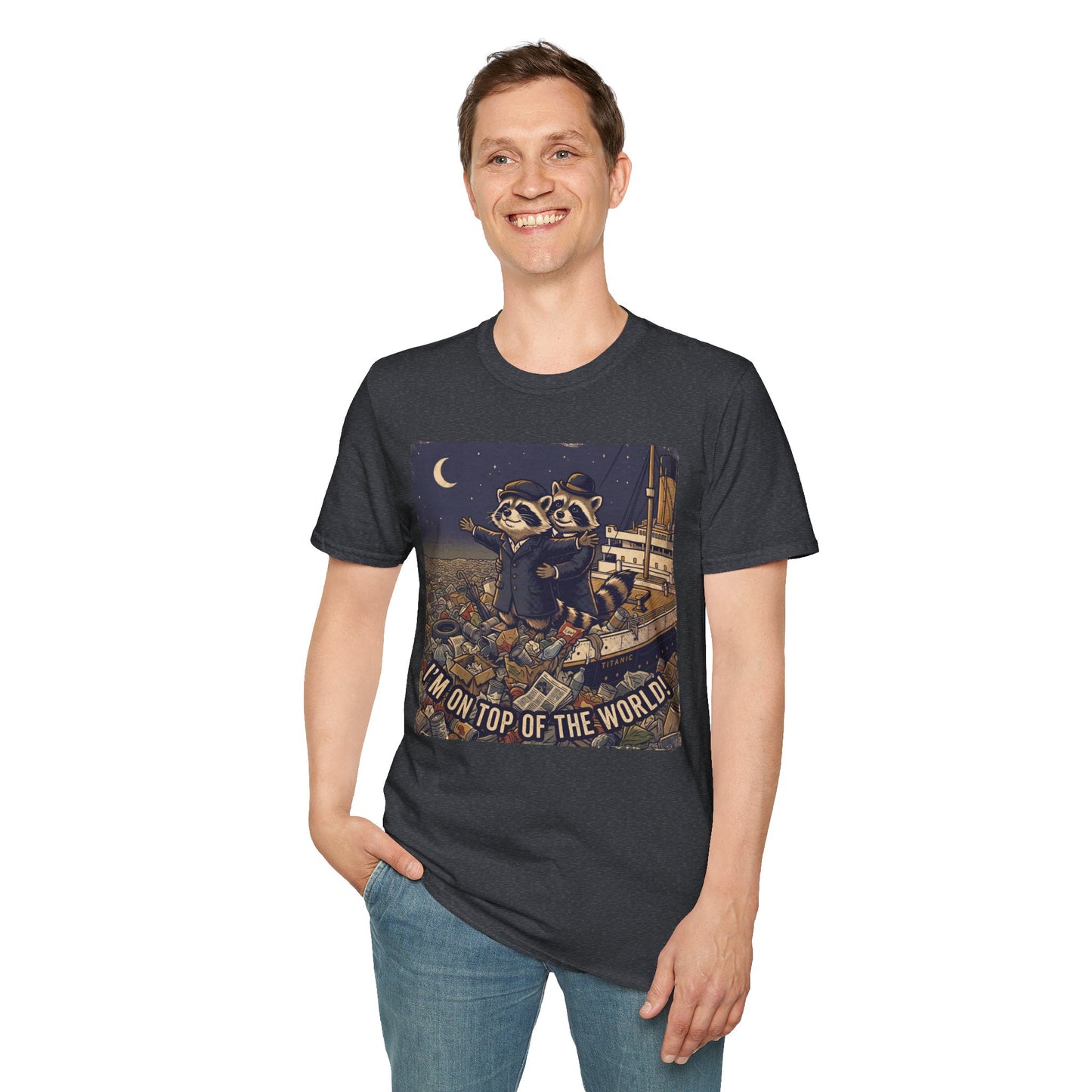 I’m On Top of the World! Raccoon Titanic Parody T-Shirt