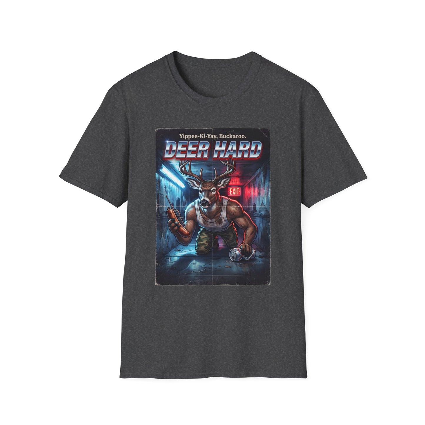 Deer Hard T-Shirt — Yippee-Ki-Yay Buckaroo Parody T-Shirt