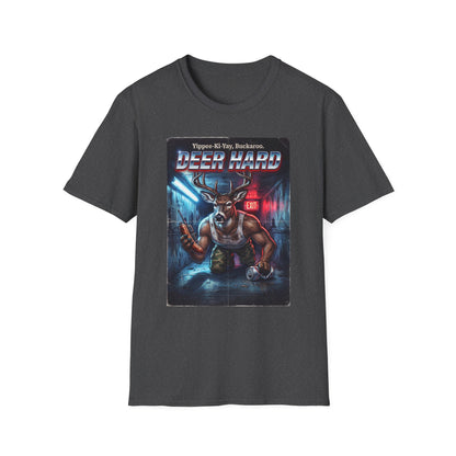 Deer Hard T-Shirt — Yippee-Ki-Yay Buckaroo Parody T-Shirt