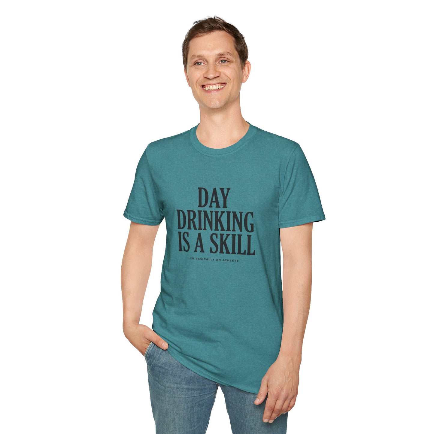 Day Drinking Is a Skill T-Shirt