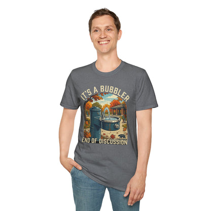 It's a Bubbler T-Shirt — Retro Water Fountain Design