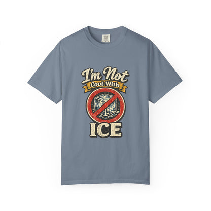 I'm Not Cool With Ice T-Shirt