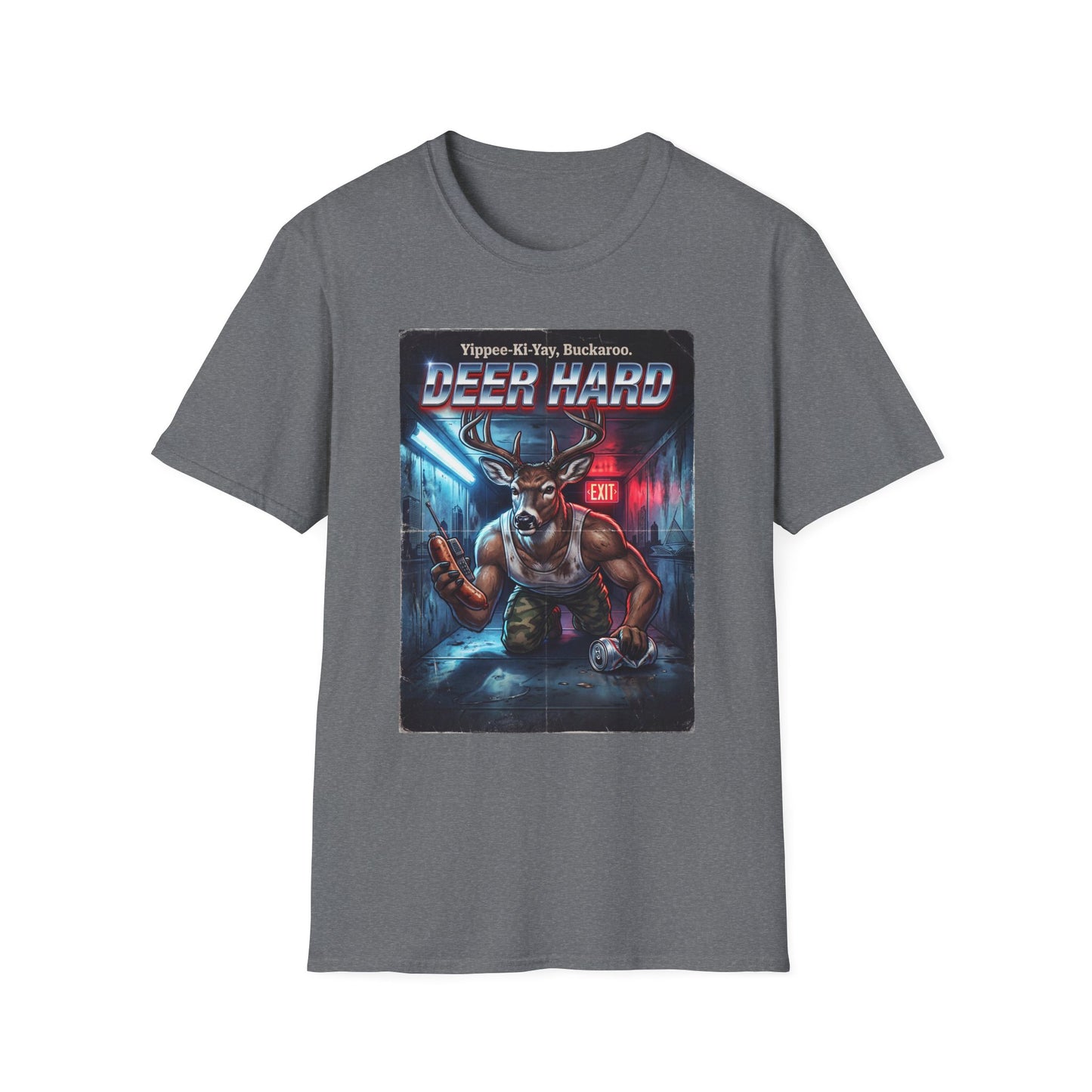 Deer Hard T-Shirt — Yippee-Ki-Yay Buckaroo Parody T-Shirt