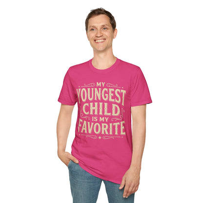 My Youngest Child Is My Favorite T-Shirt