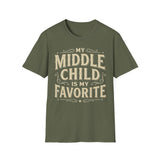 My Middle Child Is My Favorite T-Shirt