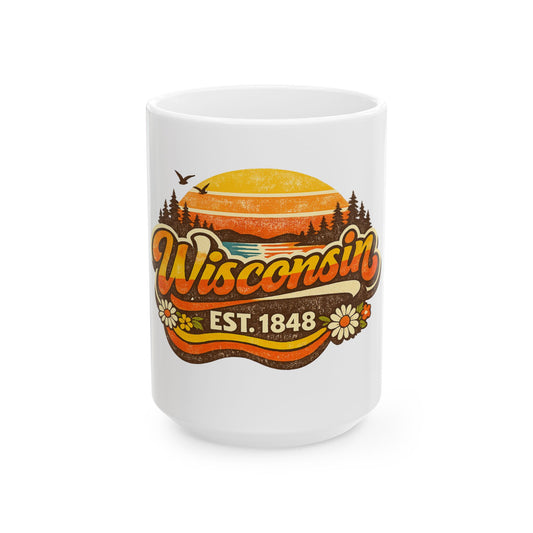 Wisconsin Retro Sunrise Ceramic Mug — EST. 1848, Vintage State Pride Coffee Cup