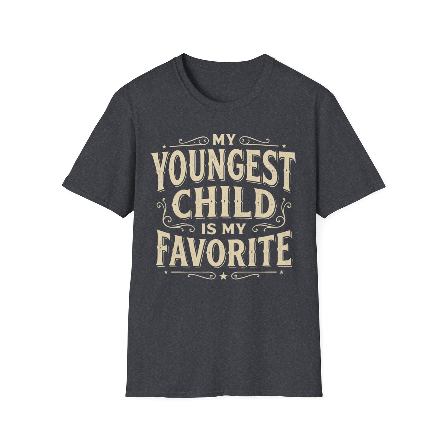 My Youngest Child Is My Favorite T-Shirt