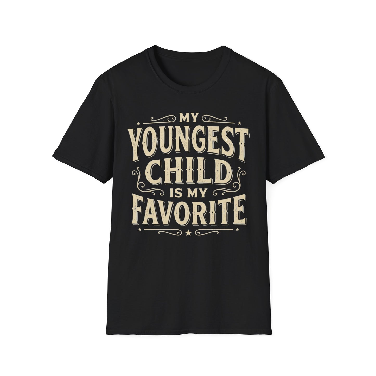 My Youngest Child Is My Favorite T-Shirt