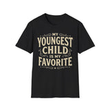 My Youngest Child Is My Favorite T-Shirt