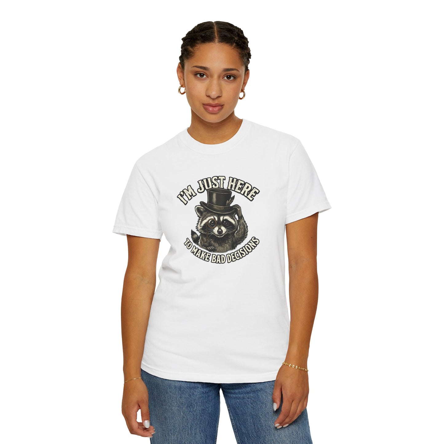 Graphic T-Shirt — “I’m Just Here to Make Bad Decisions” Raccoon Tee