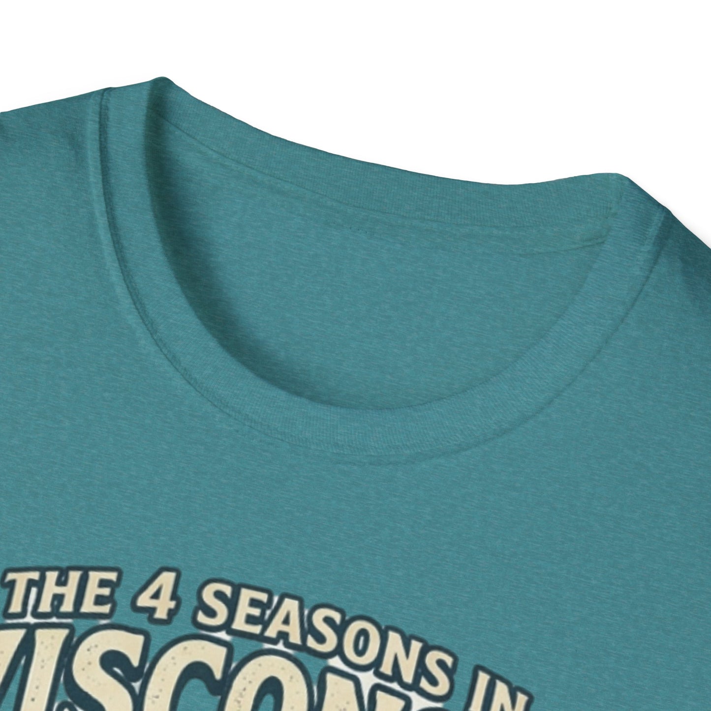 The 4 Seasons in Wisconsin T-Shirt