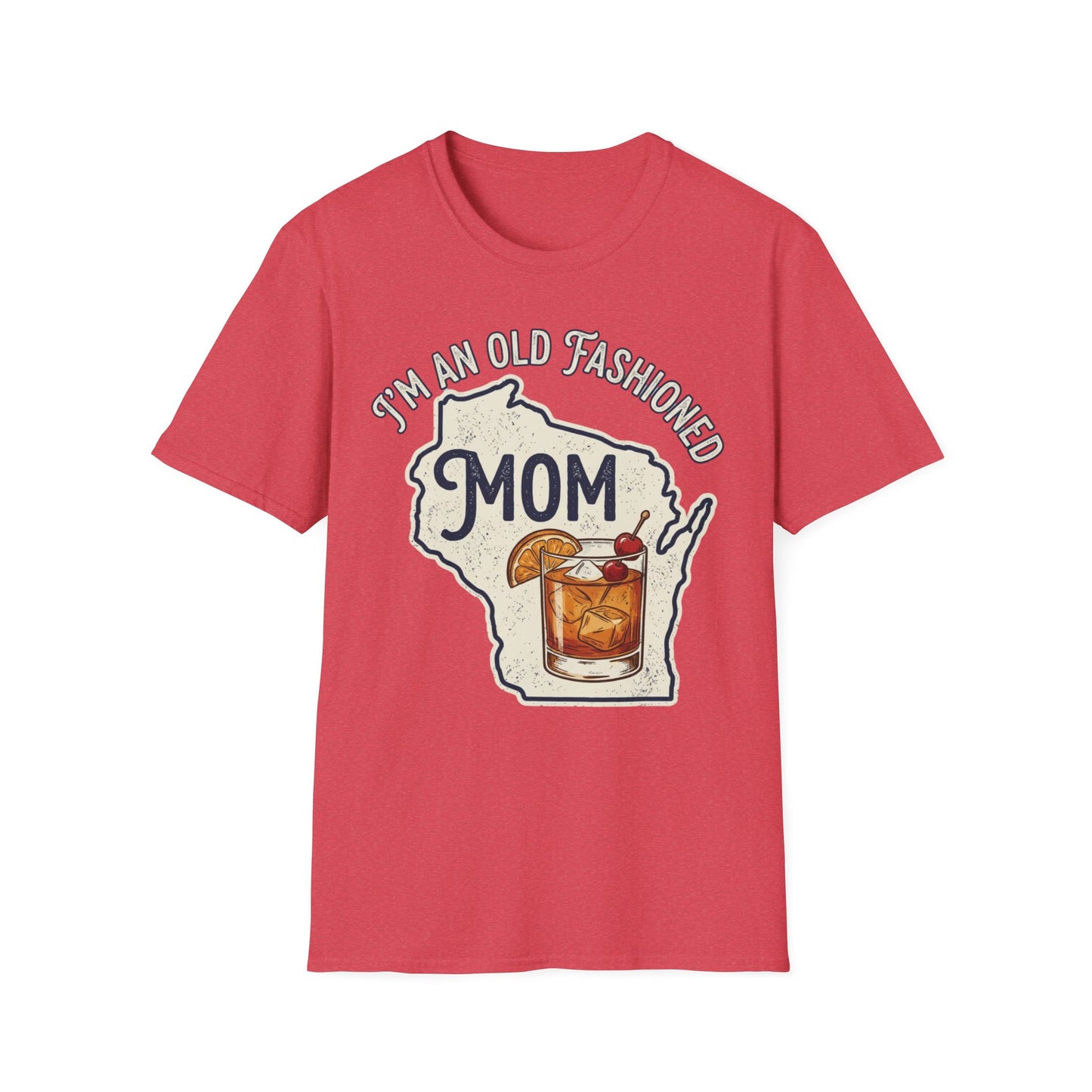 I'm An Old Fashioned Mom Shirt