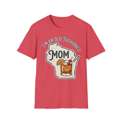 I'm An Old Fashioned Mom Shirt