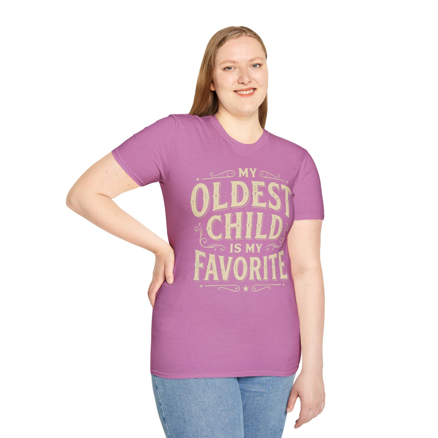 My Oldest Child Is My Favorite T-Shirt
