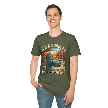 It's a Bubbler T-Shirt — Retro Water Fountain Design