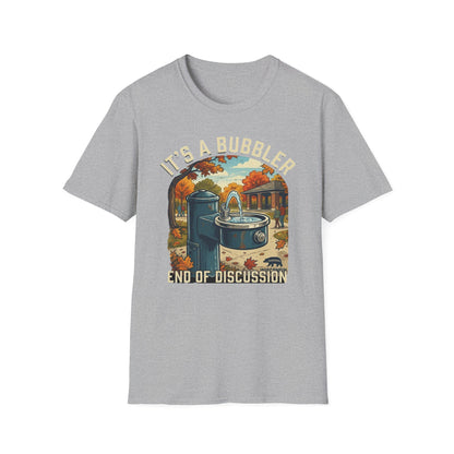 It's a Bubbler T-Shirt — Retro Water Fountain Design
