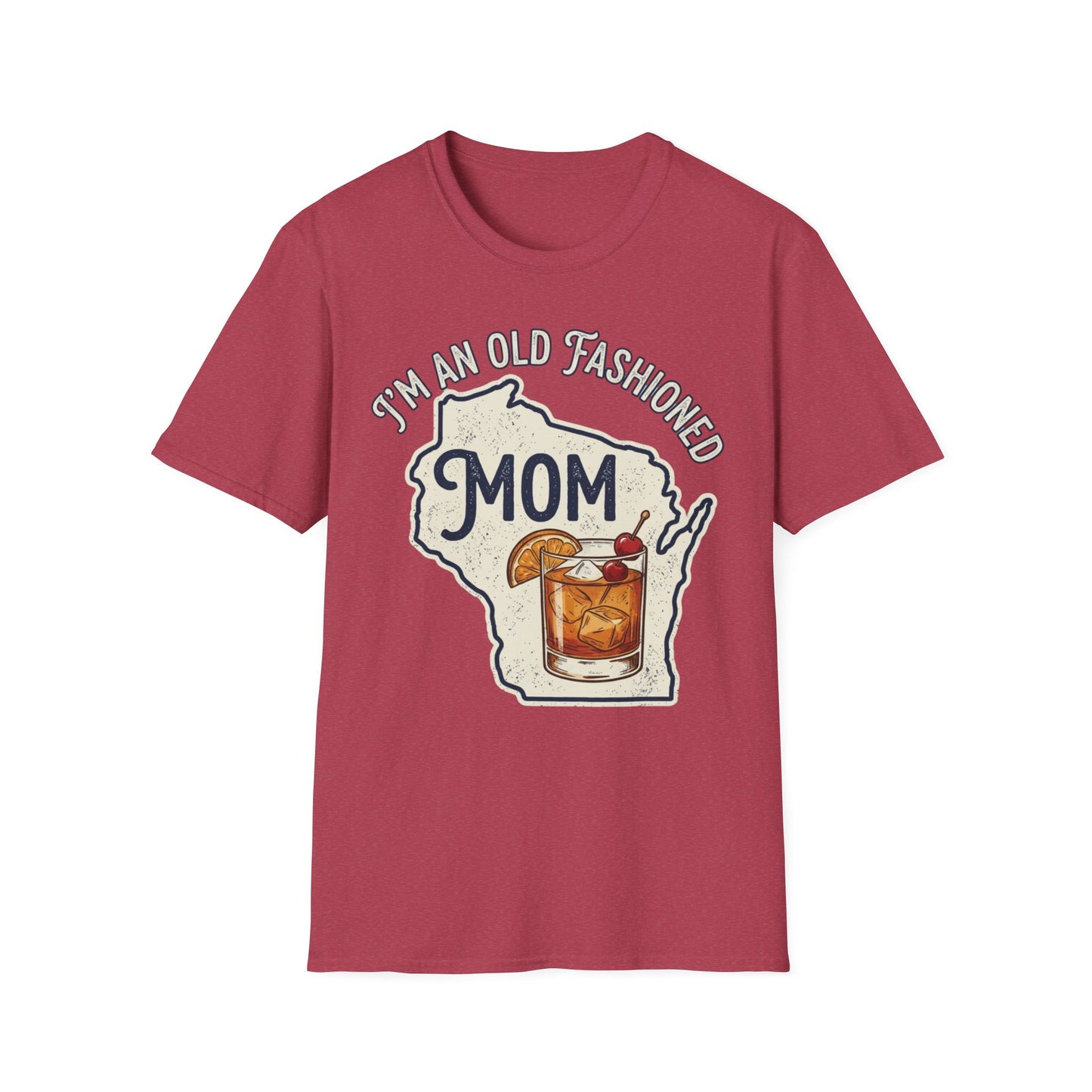 I'm An Old Fashioned Mom Shirt